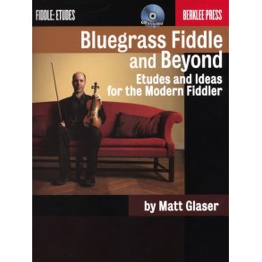 Bluegrass Fiddle And Beyond