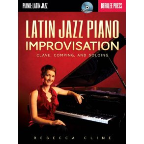 Rebecca Cline: Latin Jazz Piano Improvisation