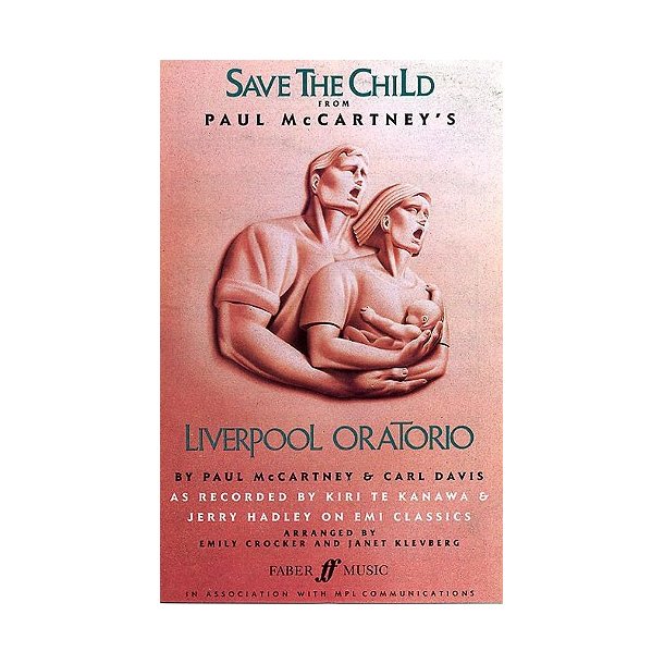 Paul McCartney/Carl Davis: Save The Child (SAB)