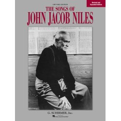 Songs Of John Jacob Niles &ndash; Revised And Expanded Edition (Low Voice)