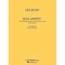 Lee Hoiby: Bon Appetit!
