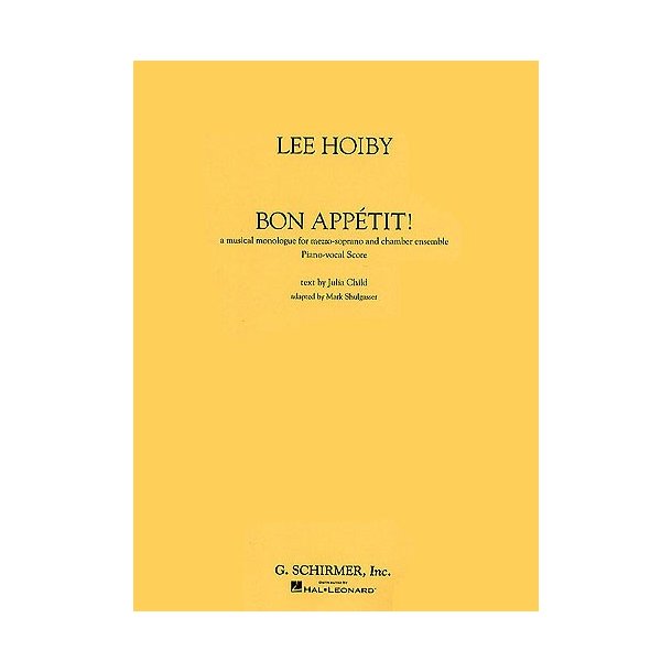 Lee Hoiby: Bon Appetit!