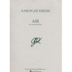 Aaron Jay Kernis: Air (Violin and Piano)