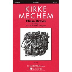 Kirke Mechem: Missa Brevis 'Trinity' (SATB)