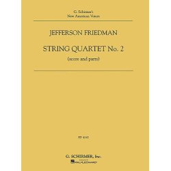 Jefferson Friedman - String Quartet No. 2