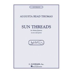 Augusta Read Thomas - Sun Threads