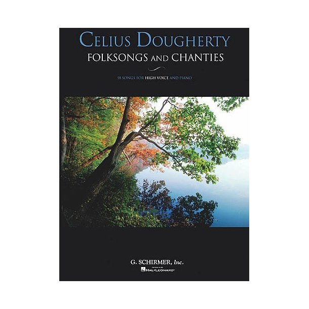 Celius Dougherty: Folksongs And Chanties
