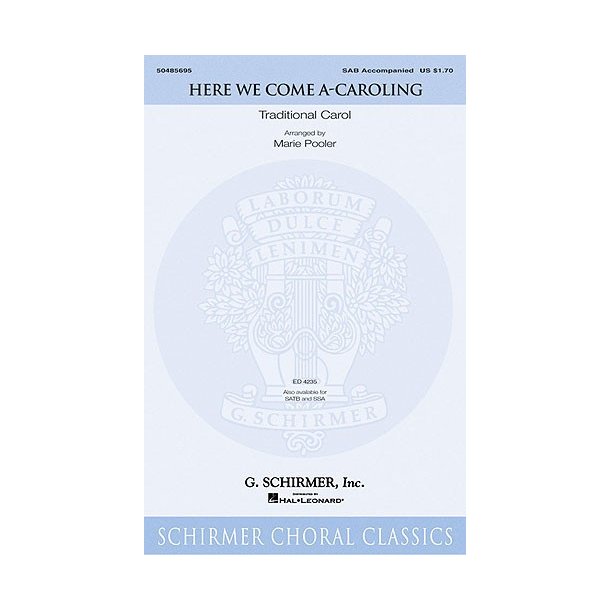 Arr. Marie Pooler: Here We Come A-Caroling