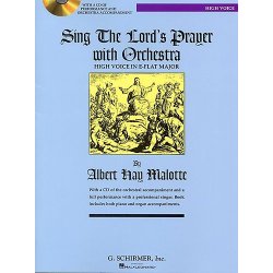 Albert Hay Malotte: Sing The Lord's Prayer With Orchestra (E Flat)