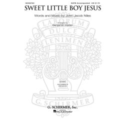 John Jacob Niles: Sweet Little Boy Jesus (Arr. Benjamin Harlan)