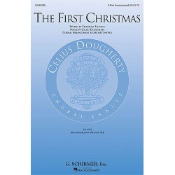 Celius Dougherty: The First Christmas (2-Part)