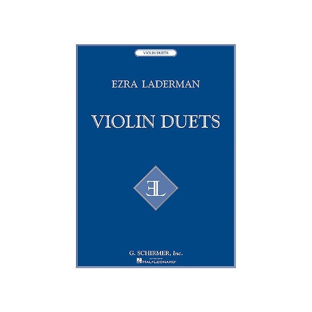 Ezra Laderman: Violin Duets