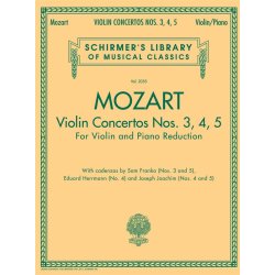 W. A. Mozart: Violin Concertos Nos. 3, 4, 5