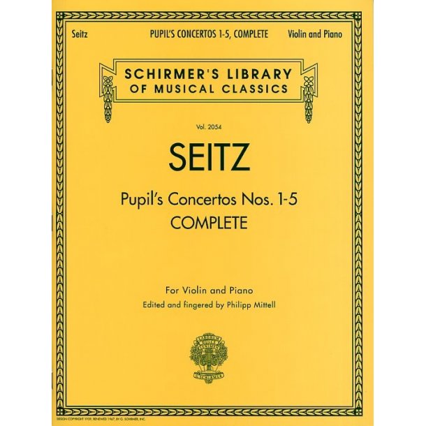 Friedrich Seitz: Complete Pupil?s Concertos Nos.1-5