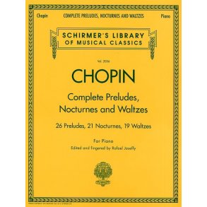 Frederic Chopin: Complete Preludes, Nocturnes And Waltzes (Updated Edition)