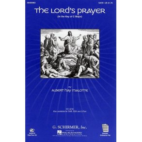 Albert Hay Malotte: The Lord's Prayer (SATB)