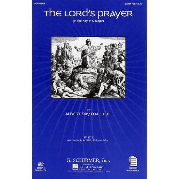 Albert Hay Malotte: The Lord's Prayer (SATB)