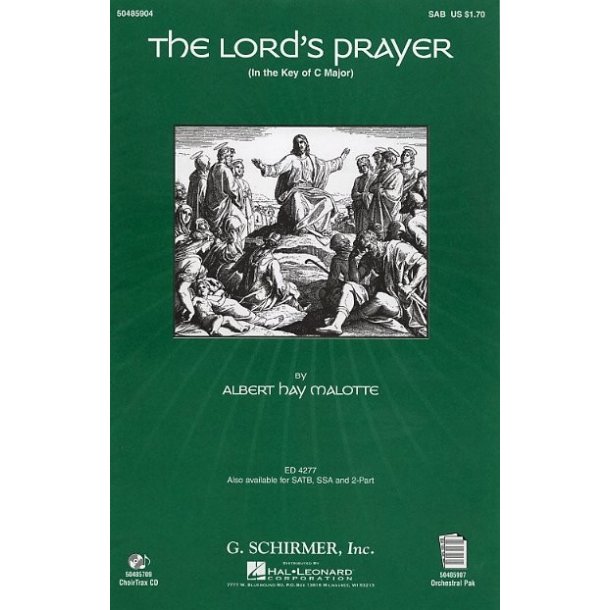 Albert Hay Malotte: The Lord's Prayer (SAB)