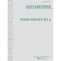 Leon Kirchner: Piano Sonata No. 2