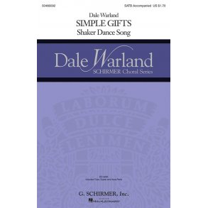 Arr. Dale Warland: Simple Gifts