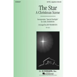 The Star (A Christmas Scene) - Incorporates &ldquo;Special Starlight&rdquo; By Carl Sandburg
