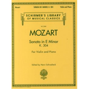 W.A. Mozart: Sonata In E Minor For Violin and Piano K.304