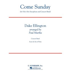 Duke Ellington: Come Sunday (Alto Sax Feature) (Arr. Paul Murtha)