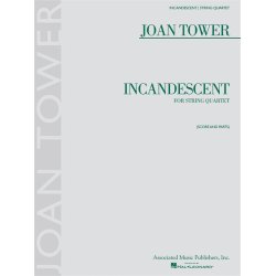 Joan Tower: Incandescent