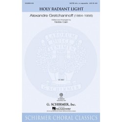 Alexandre Gretchaninoff: Holy Radiant Light (Ed. Noble Cain) (VoiceTrax CD)