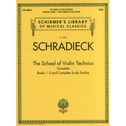 Henry Schradieck: The School of Violin Technics Complete