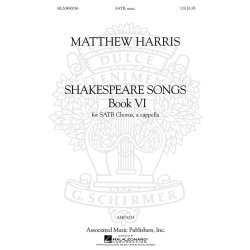 HARRIS MATTHEW SHAKESPEARE SONGS BOOK 6 SATB A CAPPELLA CHORAL