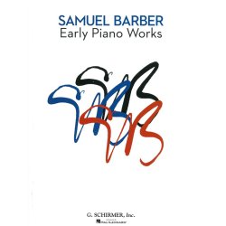 Samuel Barber: Early Piano Works
