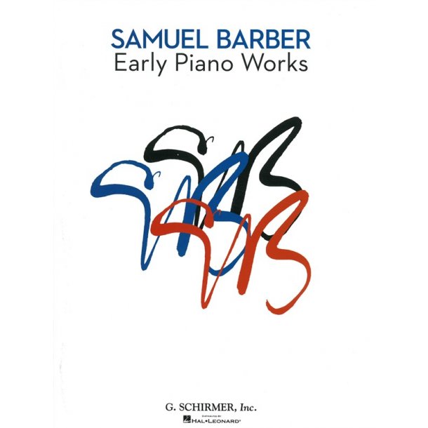 Samuel Barber: Early Piano Works