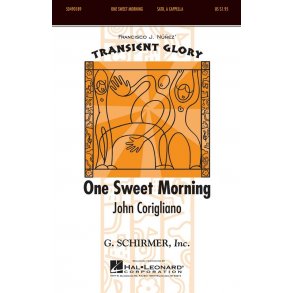 John Corigliano: One Sweet Morning - SSAA Accompanied