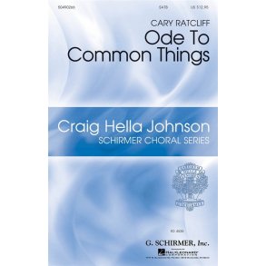 Cary Ratcliff: Ode To Common Things