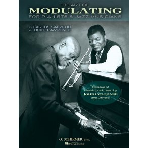 The Art Of Modulating - For Pianists & Jazz Musicians