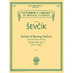 Otakar Sevcik: School Of Bowing Technic Op.2 - Parts 1 And 2