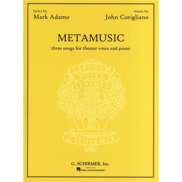 John Corigliano: Metamusic - Three Songs For Theater Voice And Piano