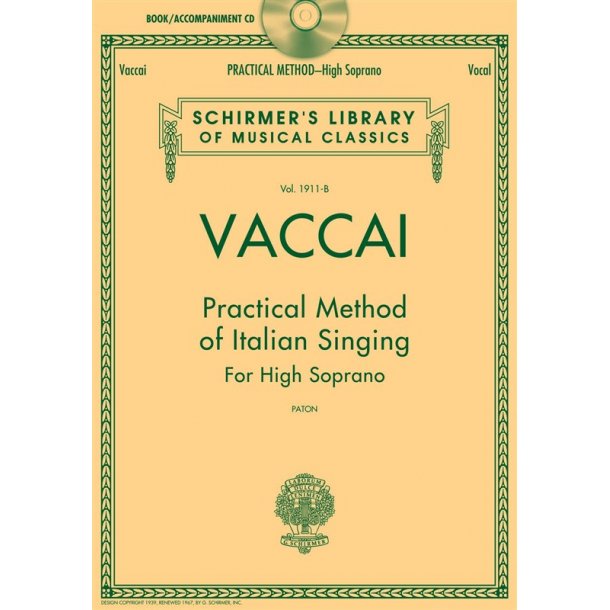 Practical Method of Italian Singing: For High Soprano