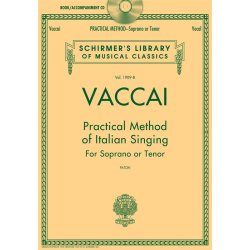 Practical Method Of Italian Singing: For Soprano Or Tenor