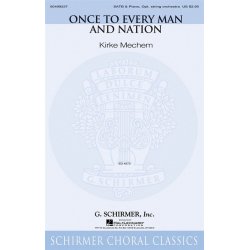 Arr. Kirke Mechem: Once To Every Man And Nation