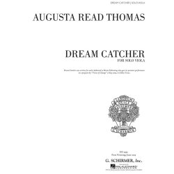 Augusta Read Thomas: Dream Catcher
