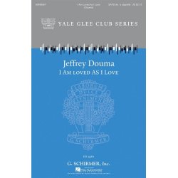 Jeffrey Douma: I Am Loved As I Love