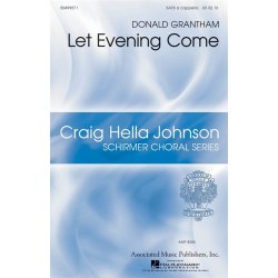Donald Grantham: Let Evening Come (Arr. Jane Kenyon)