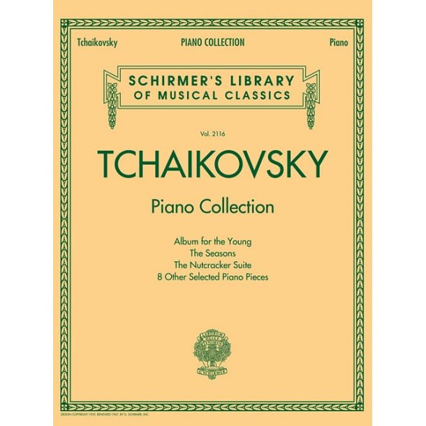 Schirmer's Library Of Musical Classics - Volume 2116: Tchaikovsky Piano Collection