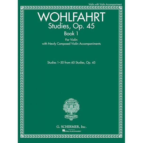 Franz Wohlfahrt: Studies, Op. 45 &ndash; Book I