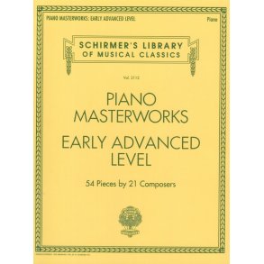 Schirmer's Library Of Musical Classics Volume 2112: Piano Masterworks - Early Advanced Level