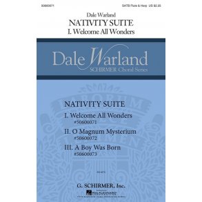 Dale Warland: Welcome All Wonders