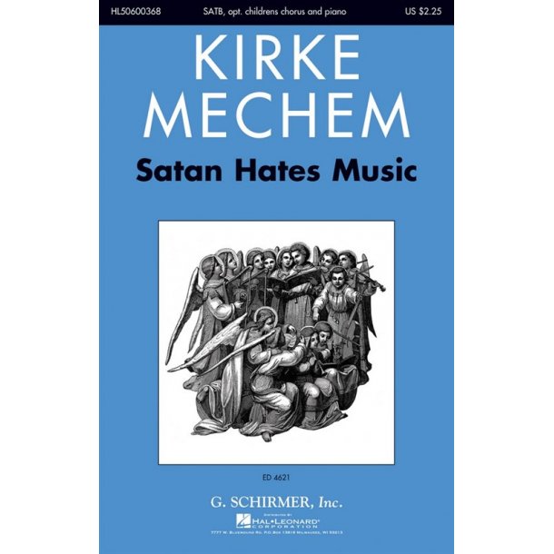 Mechem Kirke Satan Hates Music Chor Bk