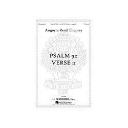 Augusta Read Thomas: Psalm 91: Verse II